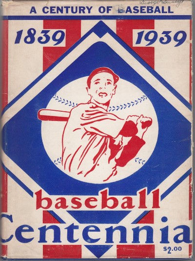 1939 A Century of Baseball with dust cover