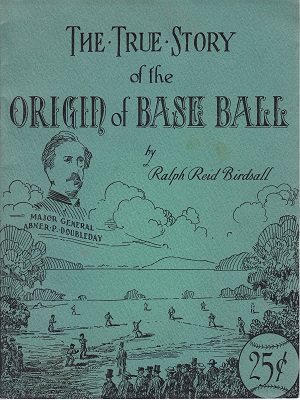 Origin of Baseball by Rev.Ralph Birdsall