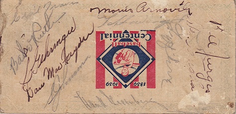 Cavalcade of Baseball Autographed Press Section Ticket autographed by Cecil Travis, Babe Ruth, Charley Gehringer, Danny MacFayden, Sy Johnson,Hank Greenberg, Lefty Grove, Arky Vaughn,Billy  Jurges,Morris Arnovich and Taft Wright 