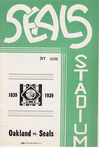 San Francisco Seals vs Oakland Oaks Centennial Program